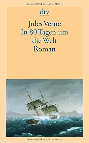 Jules Verne: In 80 Tagen um die Welt (2007, DTV Deutscher Taschenbuch)