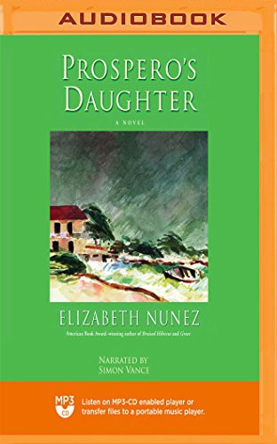 Simon Vance, Elizabeth Nunez: Prospero's Daughter (AudiobookFormat, 2018, Blackstone on Brilliance Audio)