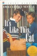 Emily Cheney Neville: It's Like This, Cat (Hardcover, Tandem Library)