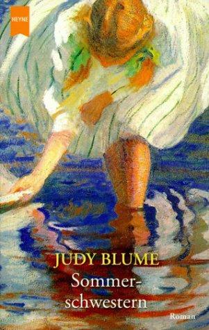 Judy Blume: Sommerschwestern. (Paperback, 2002, Heyne)