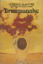 Vonda N. McIntyre: Dreamsnake (1978, Houghton Mifflin)