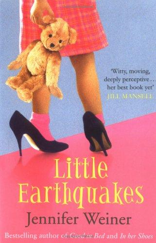 Jennifer Weiner: Little Earthquakes (Paperback, 2004, Pocket Books)