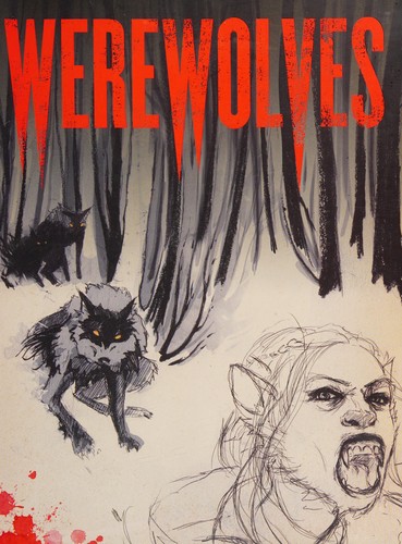 Paul Jessup: Werewolves (2010, Chronicle Books)