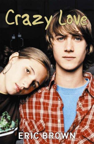 Eric Brown: Crazy Love (Paperback, 2006, Barrington Stoke Ltd)