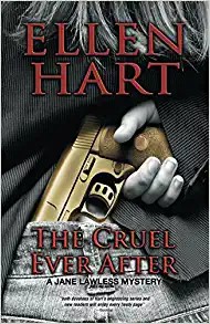 Ellen Hart: Cruel Ever After (Paperback, 2013, Bywater Books)