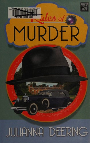 Julianna Deering: Rules of murder (2013, Center Point Large Print)
