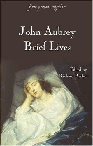 John Aubrey: Brief lives (2004, Boydell Press)