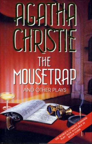 Agatha Christie: The mousetrap and other plays (1993, HarperCollins)