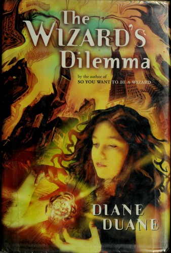Diane Duane: The wizard's dilemma (2001, Harcourt)