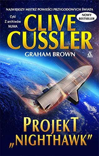 Clive Cussler: Projekt "Nighthawk" (Paperback, 2018, Amber)