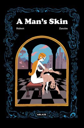 Hubert Zanzim: A Man's Skin (EBook, 2021, Ablaze Media)