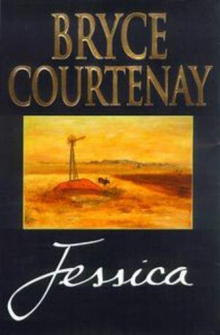 Bryce Courtenay: Jessica (1998)