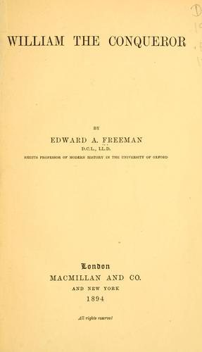 Edward Augustus Freeman: William the Conqueror (1894, Macmillan and co.)