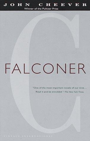 John Cheever: Falconer (1991, Vintage Books)