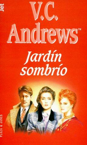 V. C. Andrews: Jardin Sombrio / Garden of Shadows (Jet de Plaza & Janes) (Paperback, Spanish language, 1998, Plaza & Janes Editores, S.A.)