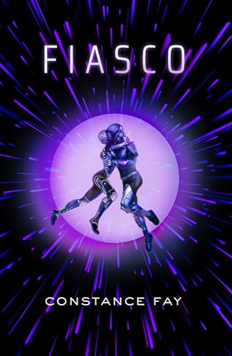 Constance Fay: Fiasco (Paperback, 2024, Doherty Associates, LLC, Tom)