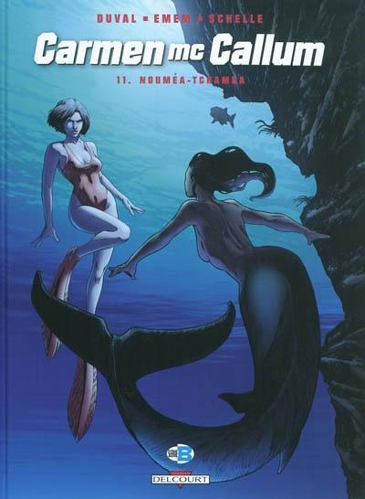 Fred Duval, Emen: Nouméa-Tchamba (French language, 2011)