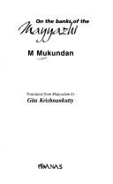 Eṃ Mukundan: On the banks of the Mayyazhi (1999, Manas)