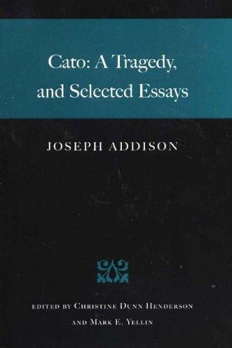 Joseph Addison, Christine Dunn Henderson, Mark E. Yellin: Cato (Hardcover, 2004, Liberty Fund)