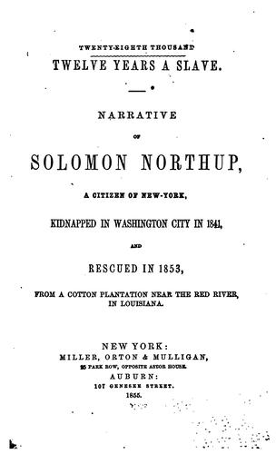 Solomon Northup: Twelve years a slave. (1968, Louisiana State University Press)
