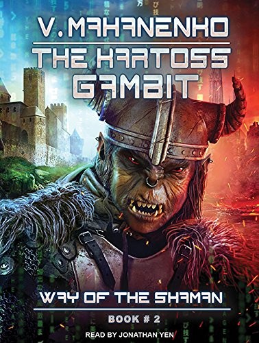 Vasily Mahanenko, Jonathan Yen: The Kartoss Gambit (AudiobookFormat, 2016, Tantor Audio)