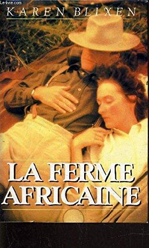 Karen Blixen: La Ferme africaine (French language, 1986)