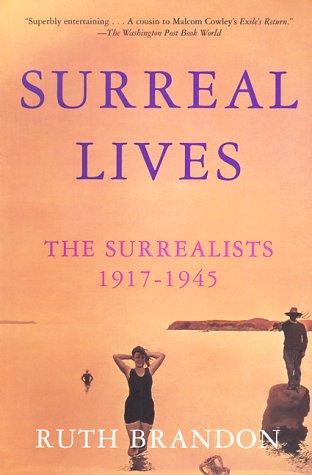 Ruth Brandon: Surreal Lives (1999)