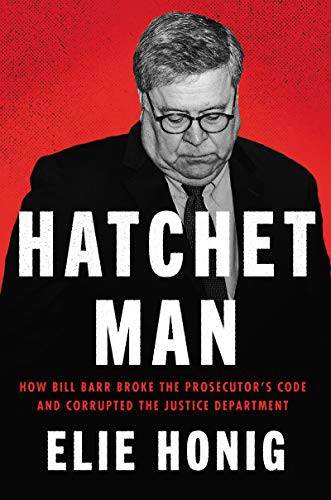 Elie Honig: Hatchet Man (Hardcover, 2021, Harper)