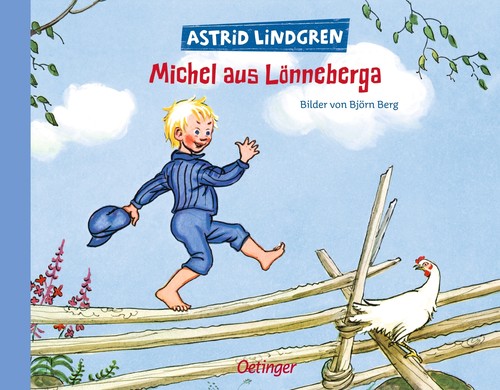 Astrid Lindgren: Michel aus Lönneberga (Hardcover, German language, 2004, Oetinger [Hamburg])
