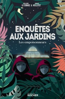 Guillaume Le Cornec: Les empoisonneurs (Hardcover, French language)