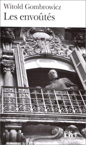 Witold Marian Gombrowicz: Les envoûtés (French language, 2000)