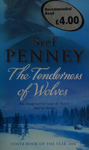 Stef Penney: The Tenderness of Wolves (Paperback, 2008, Quercus)