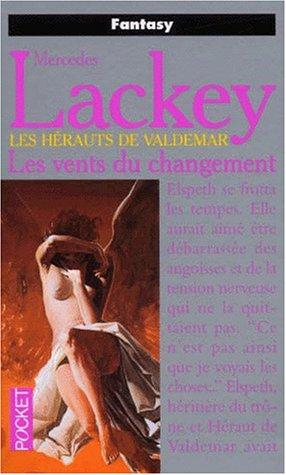 Mercedes Lackey, Mercedes: Les Vents du changement (Paperback, 2000, Pocket)