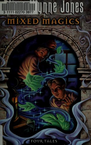 Diana Wynne Jones: Mixed magics (Paperback, 2003, HarperTrophy)