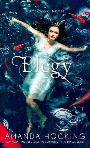 Amanda Hocking: Elegy (Paperback, 2014, St. Martin's Paperbacks)