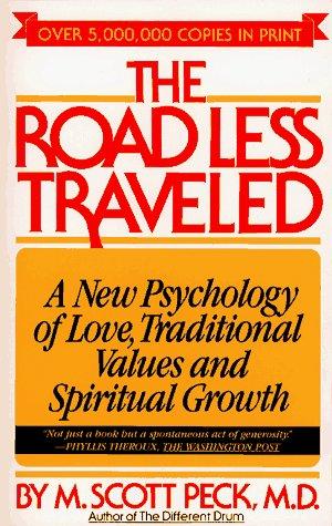 M. Scott Peck: The road less traveled (Paperback, 1978, Simon and Schuster)