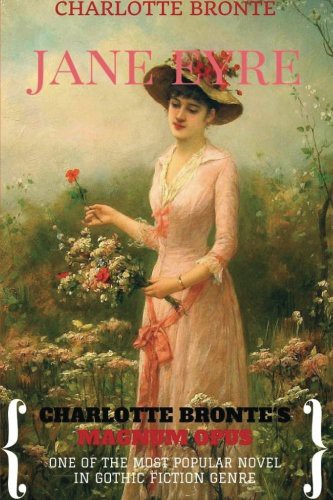Charlotte Brontë: Jane Eyre (Paperback, 2015, CreateSpace Independent Publishing Platform)