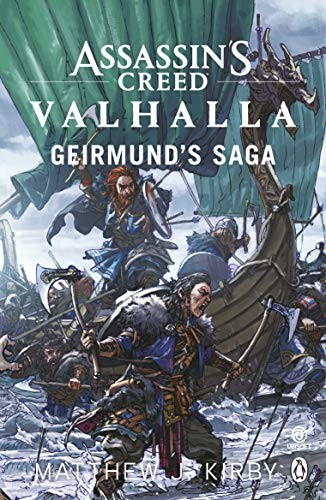 Matthew Kirby: Assassin's Creed Valhalla Official Novel (2020, Penguin Books, Limited, Penguin)
