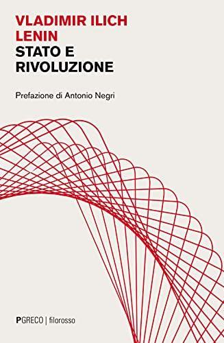 Lenin: Stato e rivoluzione (Italian language, 2022, PGreco Edizioni)