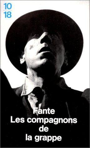 John Fante: Les Compagnons de la grappe (French language)
