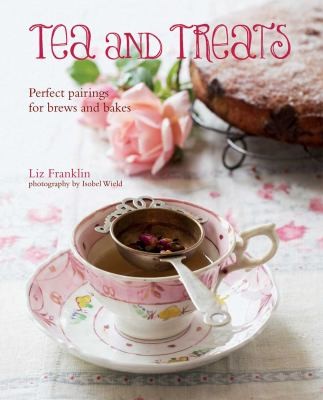 Liz Franklin: Tea and Treats (2014, Ryland, Peters & Small Ltd)
