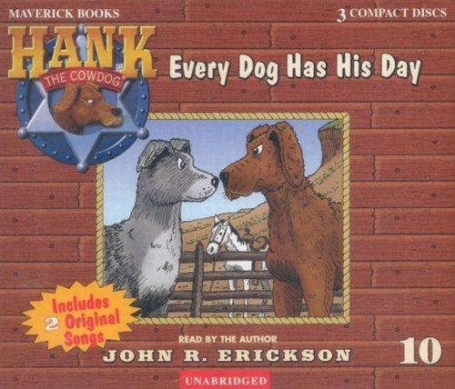Jean Little: Every Dog Has His Day (Hank the Cowdog) (AudiobookFormat, 1988, Maverick Books (TX))
