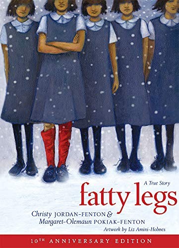 Margaret Pokiak-Fenton, Christy Jordan-Fenton, Liz Amini-Holmes, Debbie Reese: Fatty Legs (Hardcover, 2020, Annick Press)