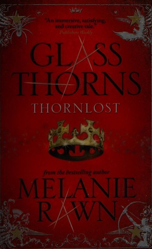 Melanie Rawn: Thornlost (2014, Titan Books)