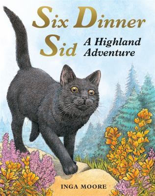 Inga Moore: Six Dinner Sid (2010, Hachette Children's Group)