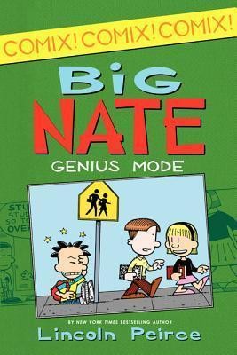 Lincoln Peirce: Big Nate (2013)