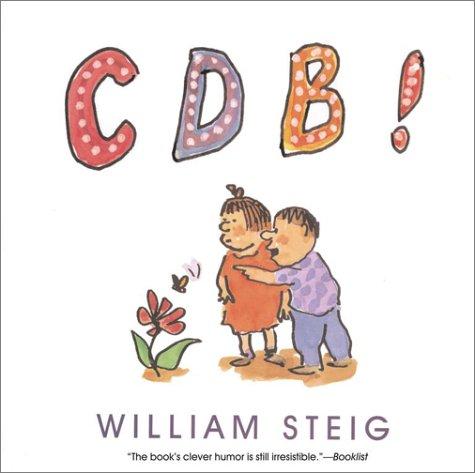 William Steig: Cdb! (Paperback, 2003, Aladdin)