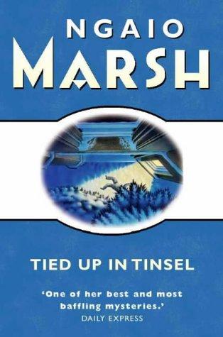 Ngaio Marsh: Tied Up in Tinsel (2000, HarperCollins Publishers Ltd)