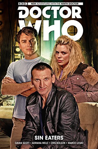 Chris Bolson, Cavan Scott, Adriana Melo: Doctor Who : The Ninth Doctor Vol. 4 (Hardcover, 2017, Titan Comics)