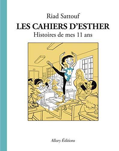 Riad Sattouf: Histoires de mes 11 ans (French language, 2017, Allary Éditions)